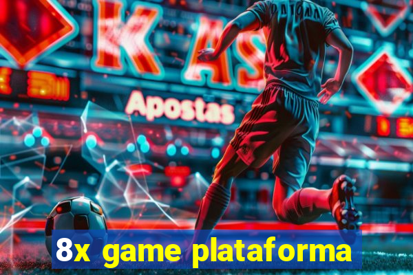 8x game plataforma